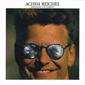 Achim Reichel【Melancholie und Sturmflut (Bonus Tracks Edition)】整张专辑【高品质MP3+无损FLAC格式-470MB】百度网盘下载-28音盘地带