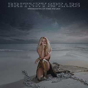 Britney Spears【Swimming In The Stars】全新单曲【高品质MP3+无损FLAC-57MB】百度网盘下载-28音盘地带