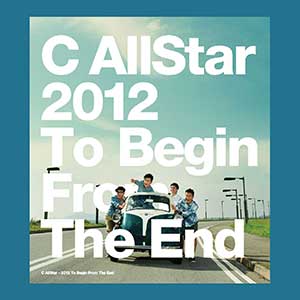 C AllStar【2012 To Begin from The End】整张专辑【高品质MP3+无损FLAC-448MB】百度网盘下载-28音盘地带