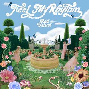 Red Velvet【Feel My Rhythm】全新迷你专辑【高品质MP3+无损FLAC-219MB】百度网盘下载-28音盘地带