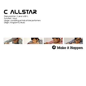 C AllStar【Make It Happen】首张专辑【高品质MP3+无损WAV格式-364MB】百度网盘下载-28音盘地带