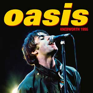 Oasis绿洲乐队【Oasis Knebworth 1996】LIVE专辑【高品质MP3+无损FLAC格式-1.5GB】百度网盘下载-28音盘地带