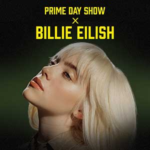 Billie Eilish【Prime Day Show X Billie Eilish】【高品质MP3+无损FLAC格式-295MB】百度网盘下载-28音盘地带
