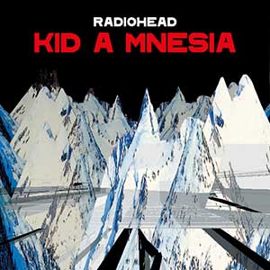 Radiohead【KID A MNESIA】2021全新专辑【高品质MP3+无损FLAC格式-1.6GB】百度网盘下载-28音盘地带