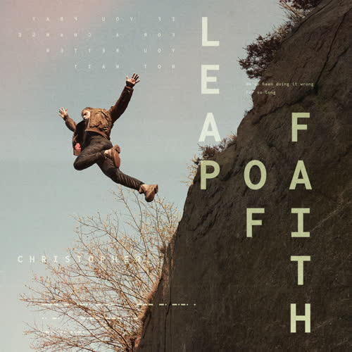 Christopher【Leap Of Faith】全新单曲【高品质MP3-320K-15.6MB】百度网盘下载-28音盘地带