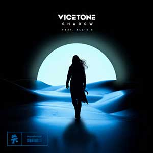 Vicetone-Allie X【Shadow】全新单曲【高品质MP3+无损FLAC-32MB】百度网盘下载-28音盘地带