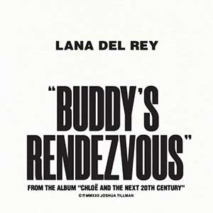 Lana Del Rey-Father John Misty【Buddy’s Rendezvous】【高品质MP3+无损FLAC-107MB】百度网盘下载-28音盘地带