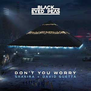 The Black Eyed Peas-Shakira-David Guetta【DON’T YOU WORRY】【高品质MP3+无损FLAC-49MB】百度网盘下载-28音盘地带
