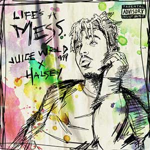 Juice WRLD,Halsey【Life’s A Mess (Explicit)】全新单曲【高品质MP3-320K-8MB】百度网盘下载-28音盘地带