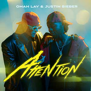 Omah Lay,Justin Bieber【Attention】【高品质MP3+无损FLAC-40MB】百度网盘下载-28音盘地带