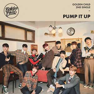 Golden Child【Pump It Up】全新EP专辑【高品质MP3+无损FLAC分轨-107MB】百度网盘下载-28音盘地带