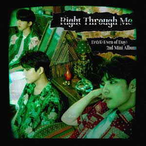DAY6【Right Through Me】2021全新迷你专辑【高品质MP3+无损FLAC-239MB】百度网盘下载-28音盘地带
