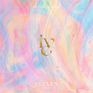 IVE【ELEVEN -Japanese ver.-】【高品质MP3+无损FLAC-51MB】百度网盘下载-28音盘地带