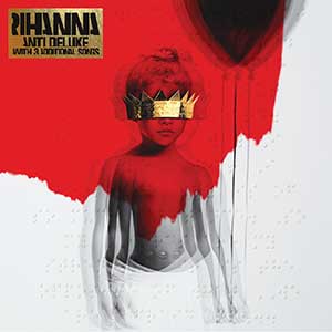 Rihanna【Anti (Deluxe)】整张专辑【高品质MP3+无损FLAC-697MB】百度网盘下载-28音盘地带