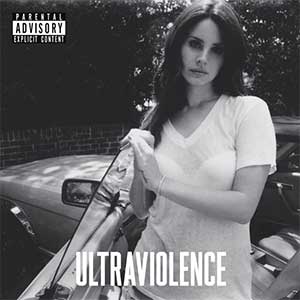 Lana Del Rey【Ultraviolence (Deluxe Version)】整张专辑【高品质MP3+无损FLAC-1.52GB】百度网盘下载-28音盘地带