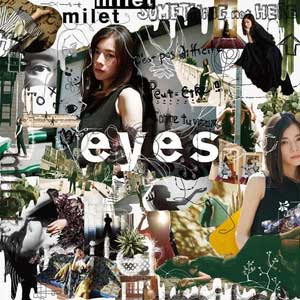 milet【eyes】最新专辑【高品质MP3+无损FLAC-1.01GB】百度网盘下载-28音盘地带