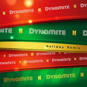 BTS防弹少年团【Dynamite (Holiday Remix)】全新单曲【高品质MP3+无损FLAC-38MB】百度网盘下载-28音盘地带
