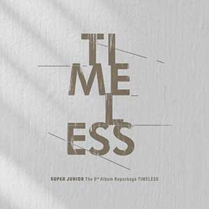 SUPER JUNIOR【TIMELESS – The 9th Album Repackage】整张专辑【高品质MP3+无损FLAC-479MB】百度网盘下载-28音盘地带