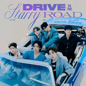 ASTRO【Drive to the Starry Road】正规三辑【高品质MP3+无损FLAC-877MB】百度网盘下载-28音盘地带