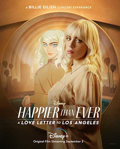 Billie Eilish【Happier Than Ever A Love Letter to Los Angeles 2021】无水印高清音乐MV【4K-MKV-7.79GB】阿里云网盘下载-28音盘地带