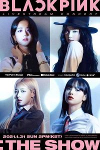 BLACKPINK【2021 THE SHOW 线上演唱会】高清蓝光原盘【1080P-Blu-ray-33.87GB】百度网盘下载-28音盘地带