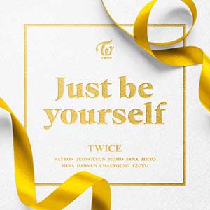 TWICE【Just be yourself】【高品质MP3+无损FLAC-32MB】百度网盘下载-28音盘地带