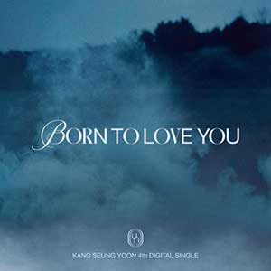 姜昇润【BORN TO LOVE YOU】全新单曲【高品质MP3+无损FLAC-23MB】百度网盘下载-28音盘地带