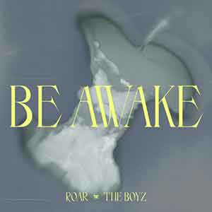 THE BOYZ【THE BOYZ 8th MINI ALBUM 【BE AWAKE】】【高品质MP3+无损FLAC-490MB】百度网盘下载-28音盘地带