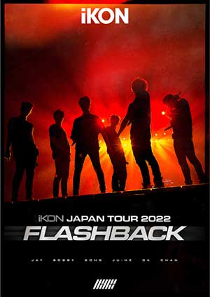 iKON【iKON JAPAN TOUR 2022 【FLASHBACK】 (Live)】【高品质MP3+无损FLAC-975MB】百度网盘下载-28音盘地带