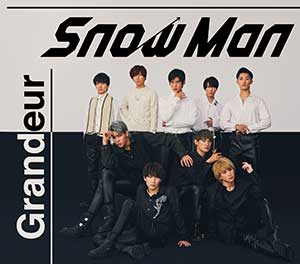 Snow Man【Grandeur】全新EP专辑【高品质MP3-320K-89MB】百度网盘下载-28音盘地带