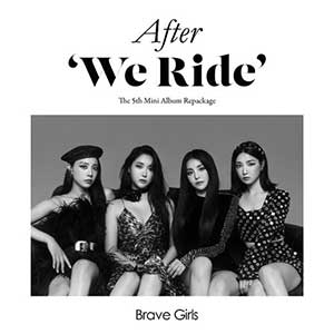 Brave Girls【After ‘We Ride’】全新迷你5辑【高品质MP3+无损FLAC-210MB】百度网盘下载-28音盘地带