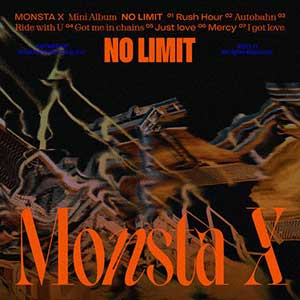 Monsta X【NO LIMIT】全新迷你专辑【高品质MP3+无损FLAC格式-224MB】百度网盘下载-28音盘地带