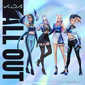K-DA,英雄联盟【ALL OUT】全新EP专辑【高品质MP3+无损FLAC-241MB】百度网盘下载-28音盘地带